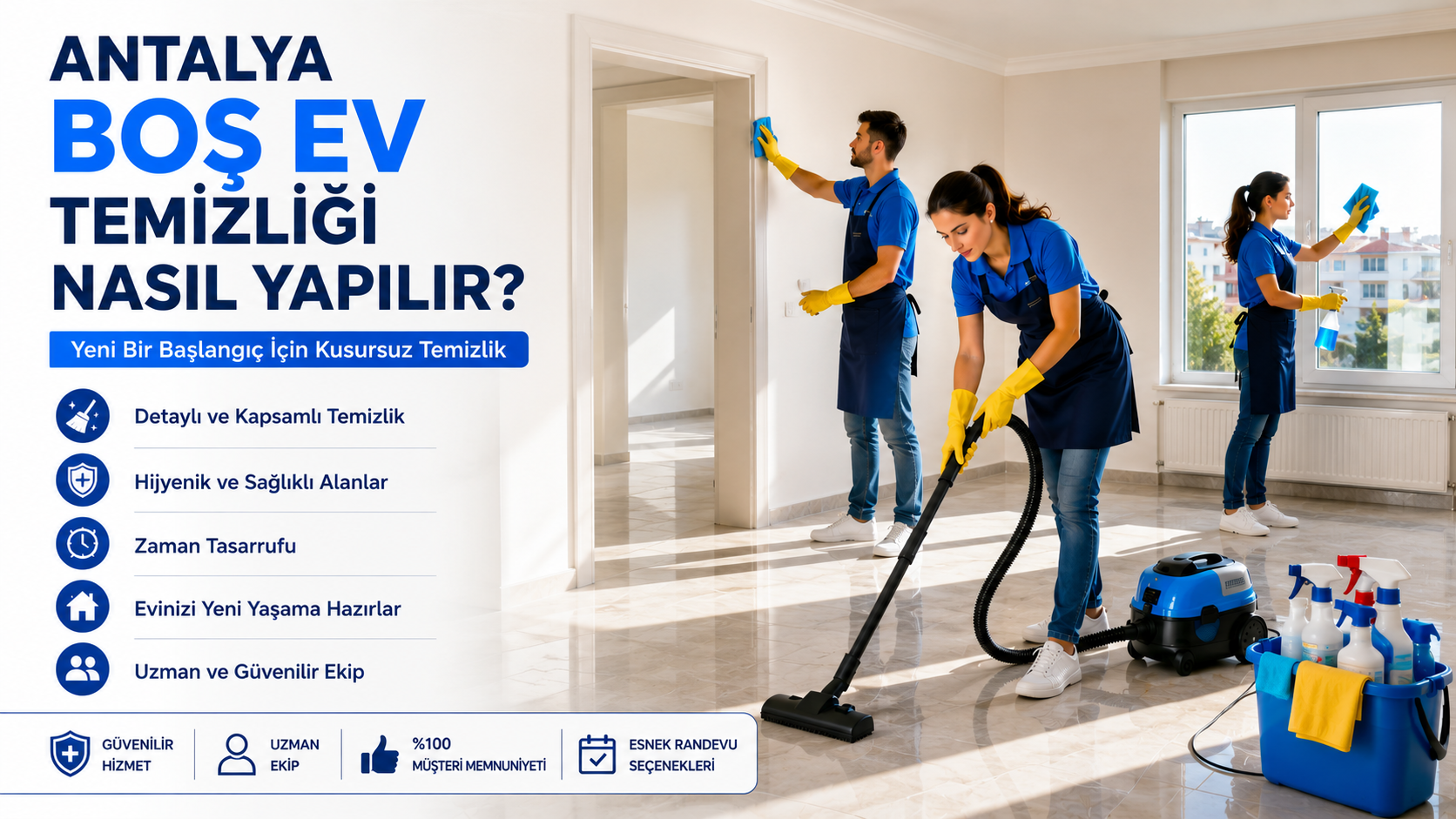 Antalya Boş Ev Temizliği Nasıl Yapılır?